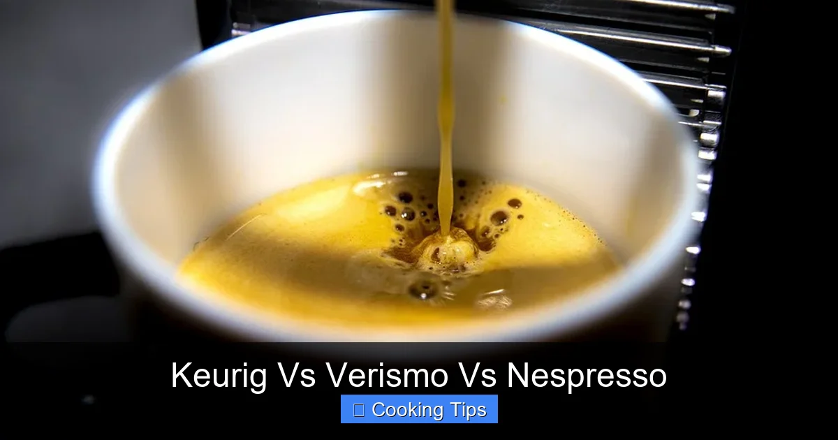 Keurig Vs Verismo Vs Nespresso