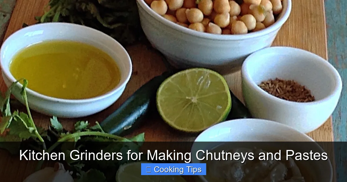 Kitchen Grinders for Making Chutneys and Pastes