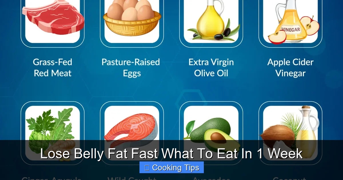 Lose Belly Fat Fast What To Eat In 1 Week