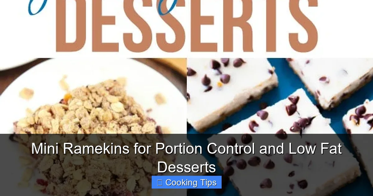 Mini Ramekins for Portion Control and Low Fat Desserts