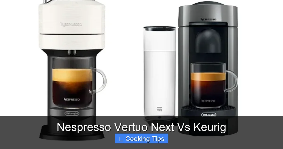 Nespresso Vertuo Next Vs Keurig