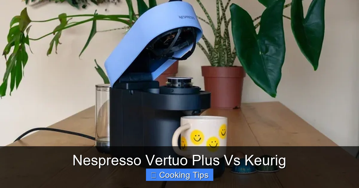 Nespresso Vertuo Plus Vs Keurig