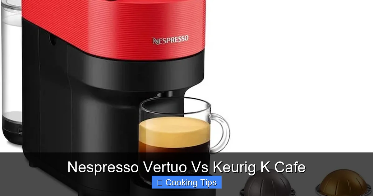 Nespresso Vertuo Vs Keurig K Cafe