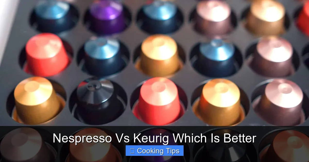 Nespresso Vs Keurig Which Is Better
