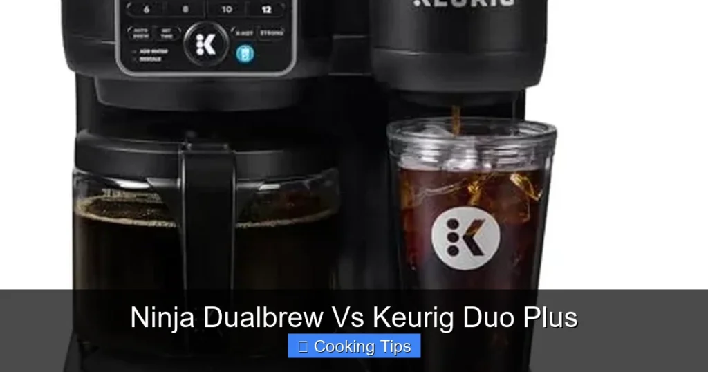 Ninja Dualbrew Vs Keurig Duo Plus