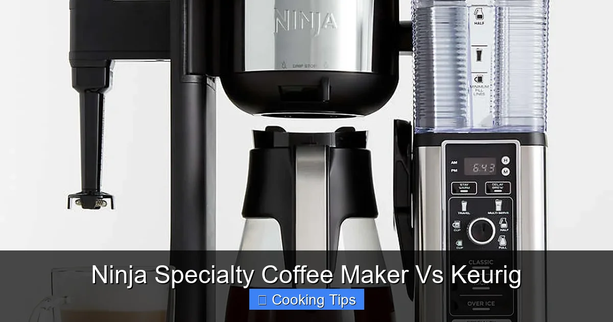Ninja Specialty Coffee Maker Vs Keurig
