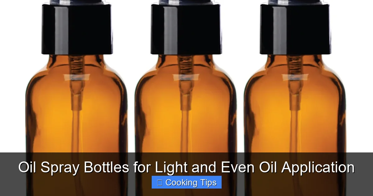 Oil Spray Bottles for Light and Even Oil Application