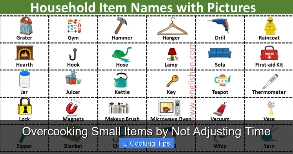 Overcooking Small Items by Not Adjusting Time