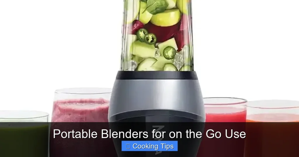 Portable Blenders for on the Go Use