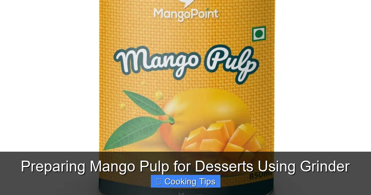 Preparing Mango Pulp for Desserts Using Grinder