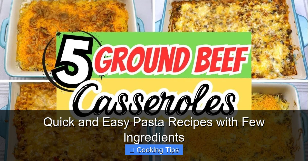 Quick and Easy Pasta Recipes with Few Ingredients