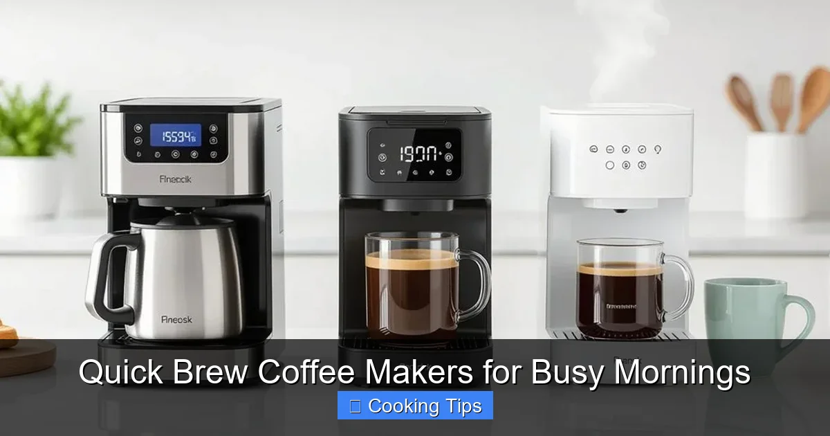 Quick Brew Coffee Makers for Busy Mornings
