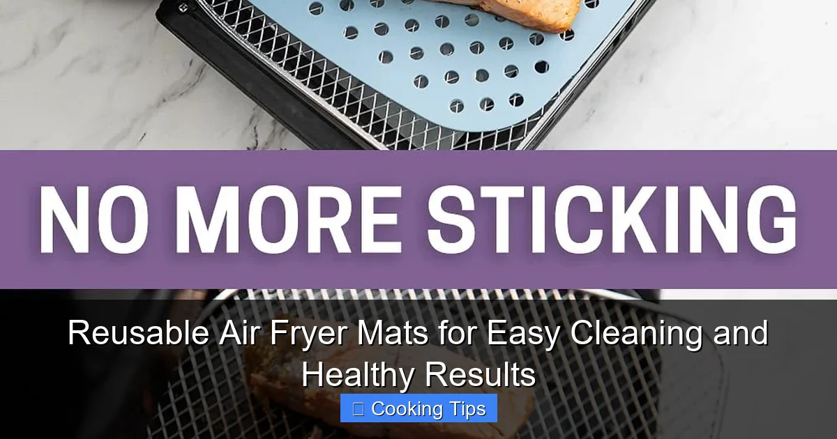 Reusable Air Fryer Mats for Easy Cleaning and Healthy Results