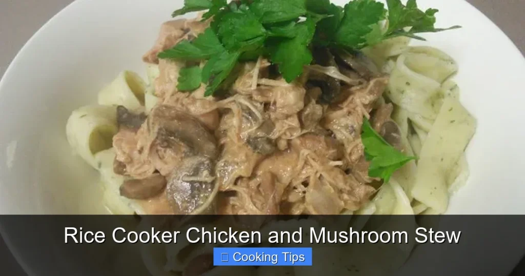 Rice Cooker Chicken and Mushroom Stew