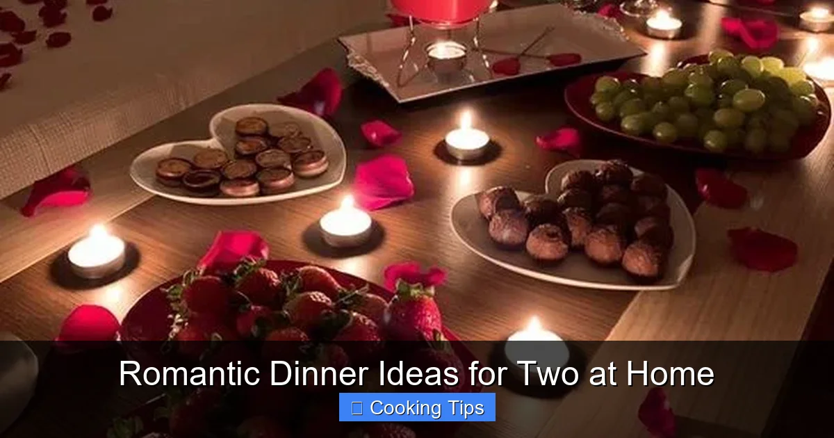 Romantic Dinner Ideas for Two at Home
