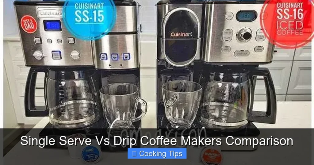Single Serve Vs Drip Coffee Makers Comparison