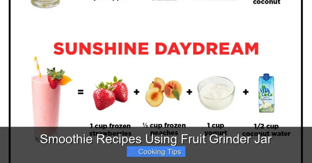 Smoothie Recipes Using Fruit Grinder Jar