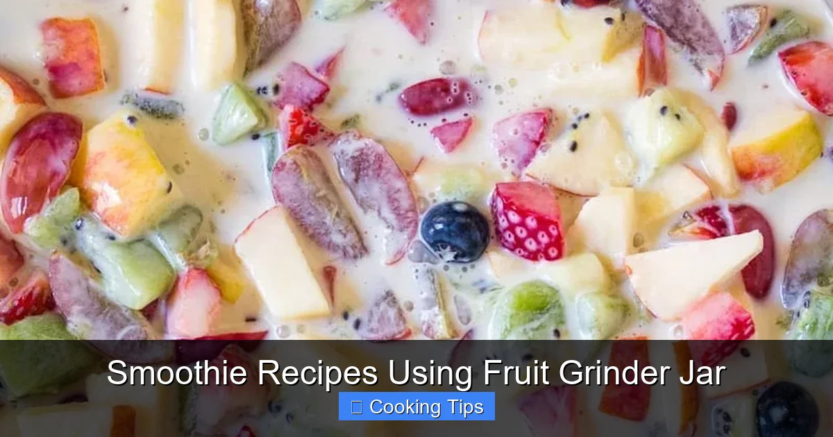 Smoothie Recipes Using Fruit Grinder Jar