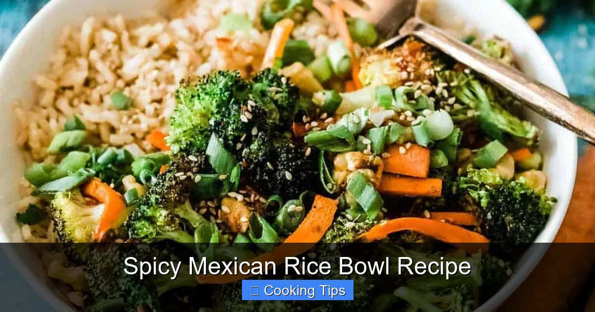 Spicy Mexican Rice Bowl Recipe