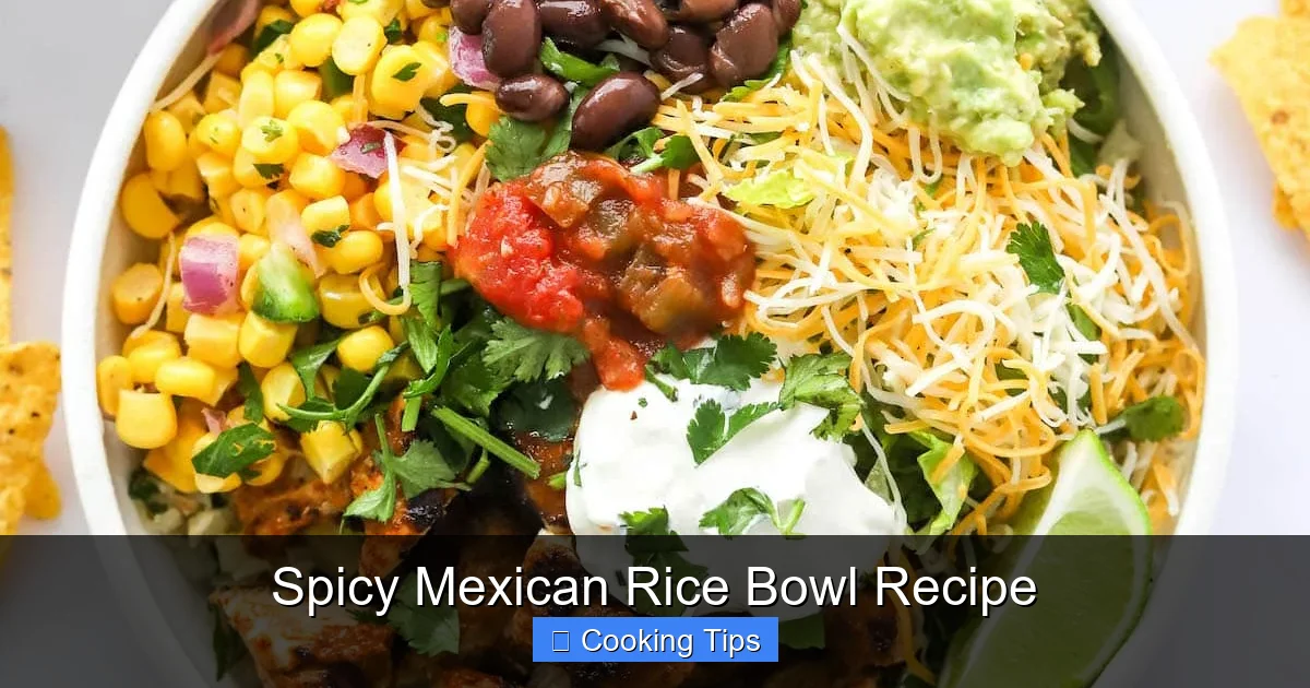 Spicy Mexican Rice Bowl Recipe