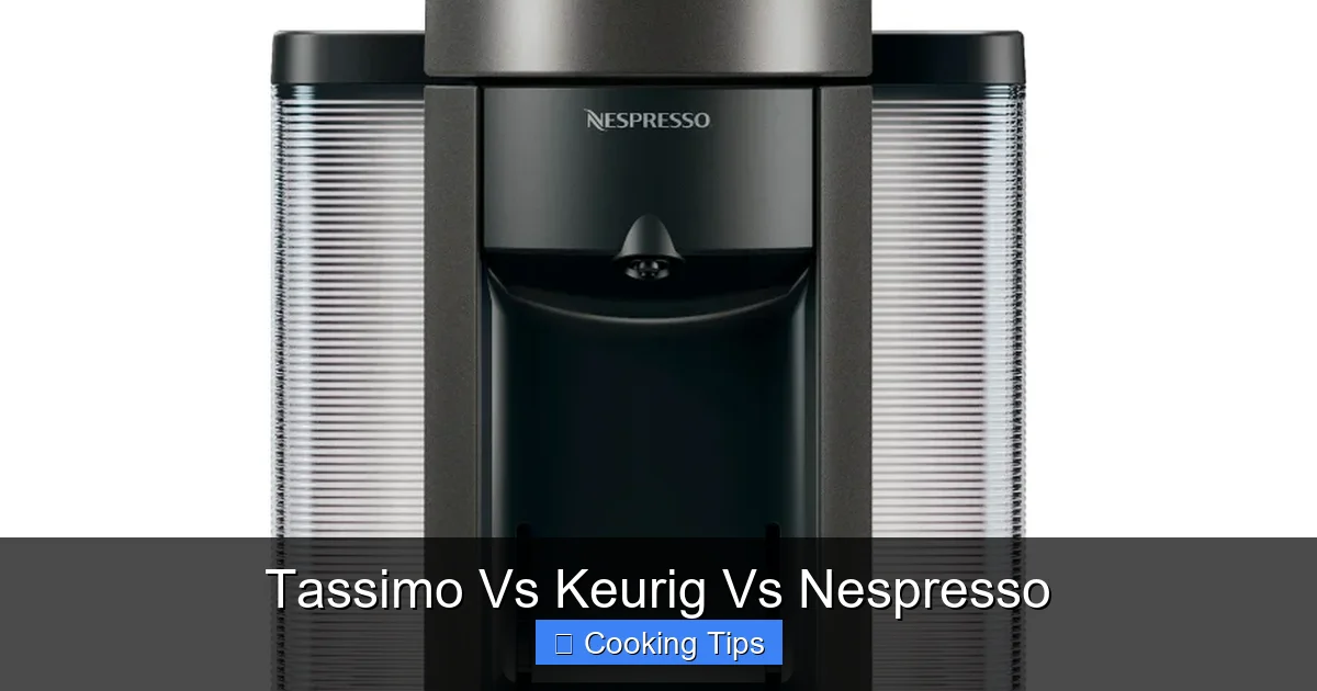 Tassimo Vs Keurig Vs Nespresso