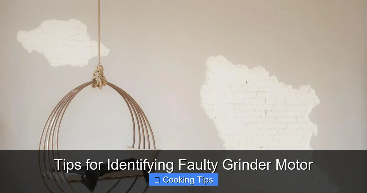 Tips for Identifying Faulty Grinder Motor