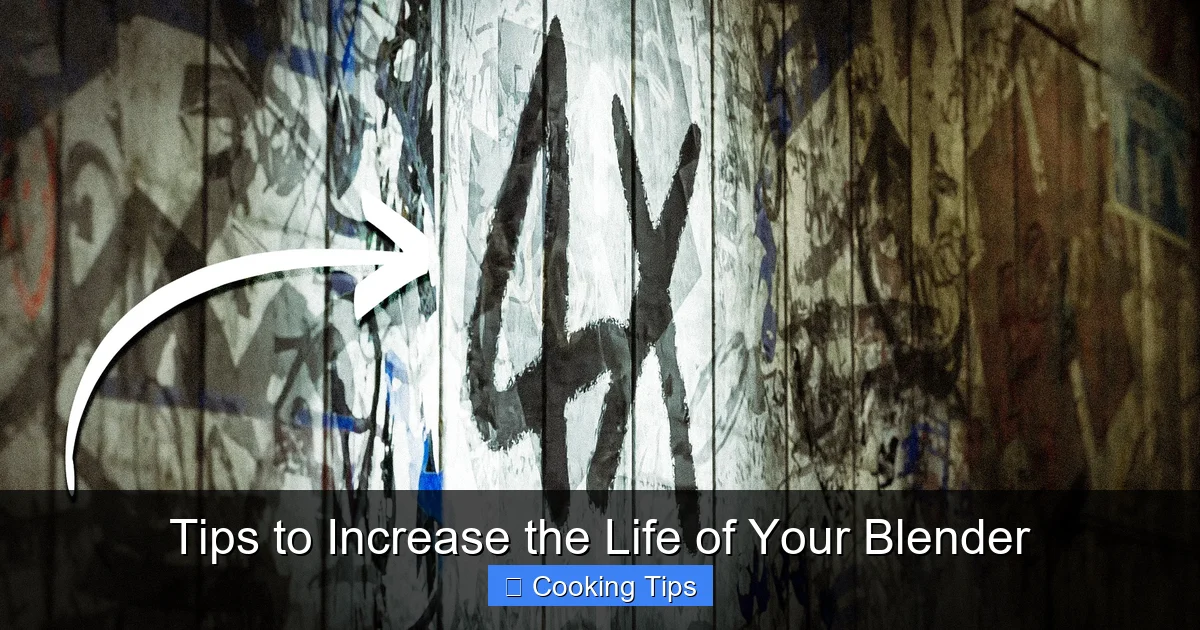 Tips to Increase the Life of Your Blender