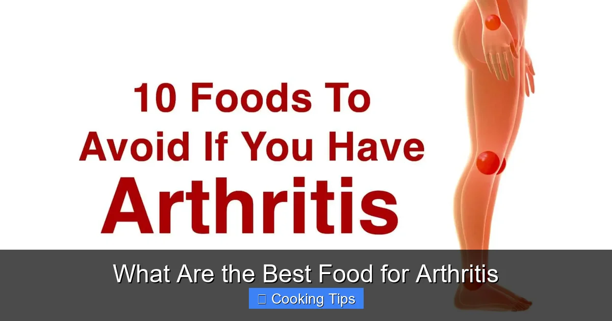 What Are the Best Food for Arthritis