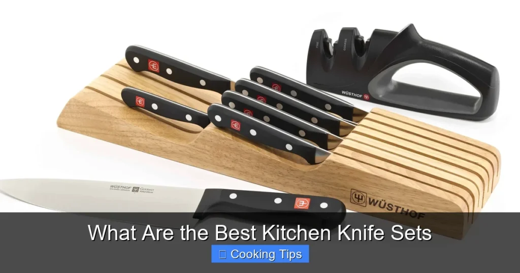 What Are the Best Kitchen Knife Sets