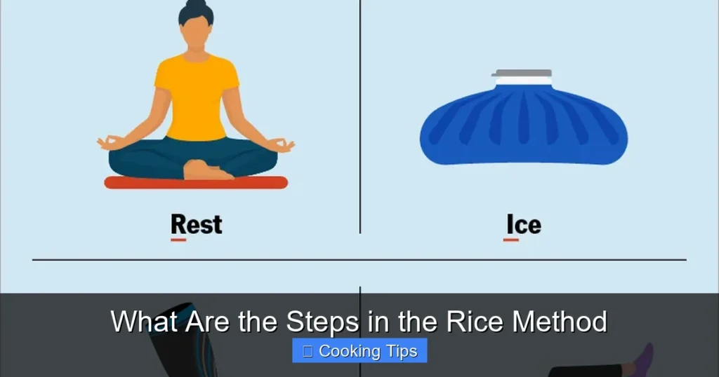 What Are the Steps in the Rice Method What Are the Steps in the Rice Method