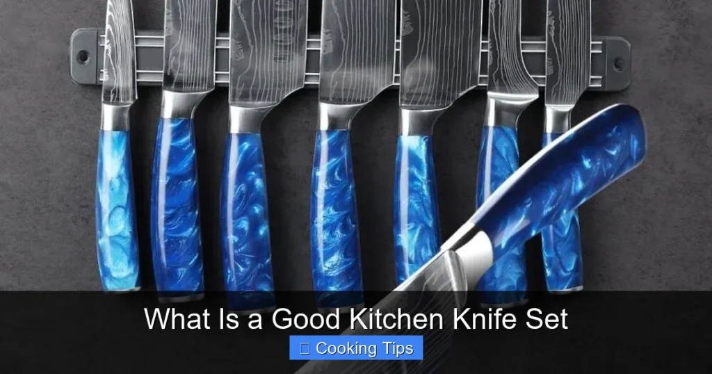 What Is a Good Kitchen Knife Set