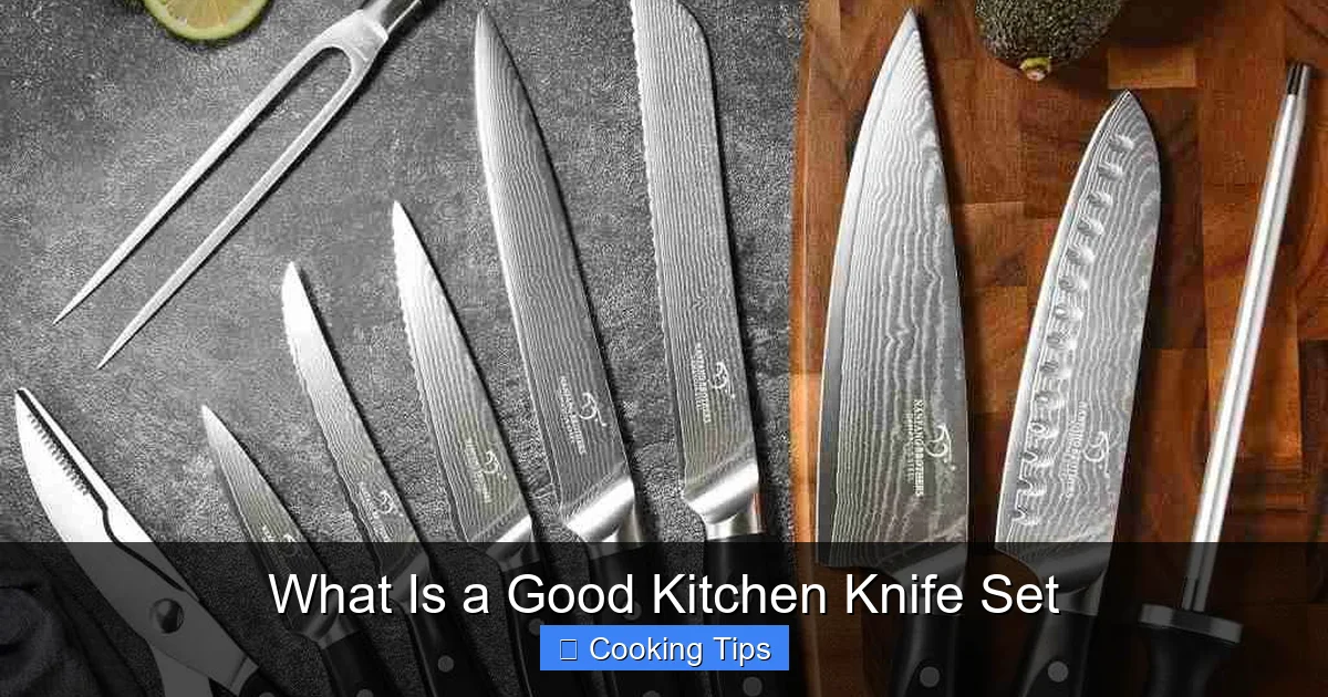What Is a Good Kitchen Knife Set