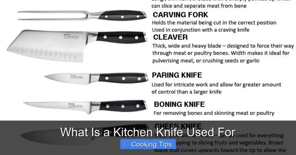 What Is a Kitchen Knife Used For