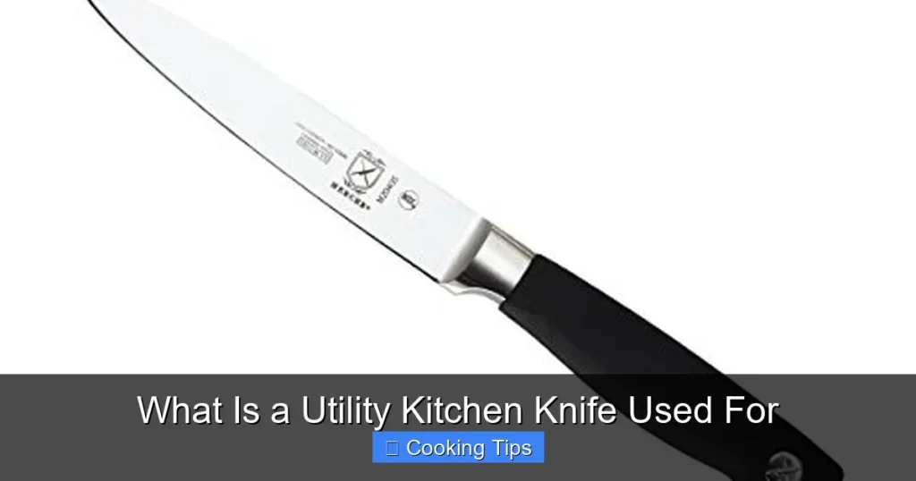 What Is a Utility Kitchen Knife Used For