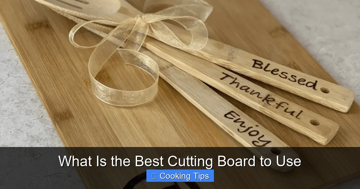 What Is the Best Cutting Board to Use