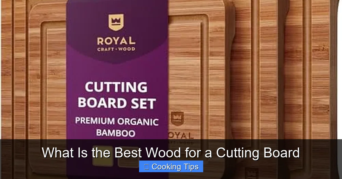 What Is the Best Wood for a Cutting Board