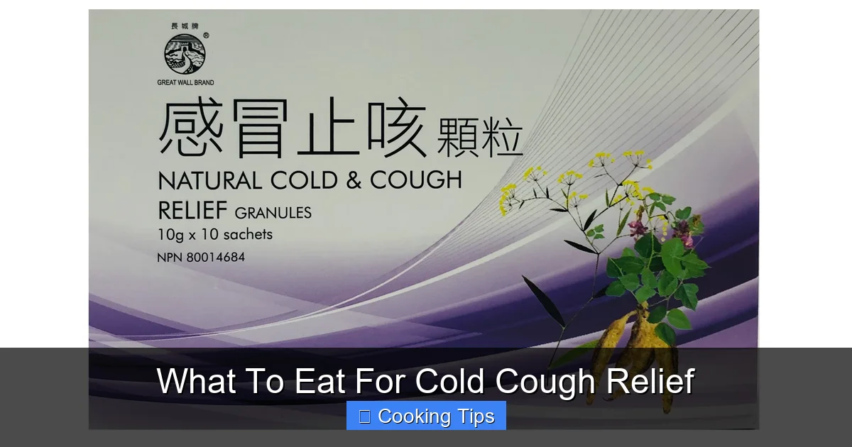 What To Eat For Cold Cough Relief