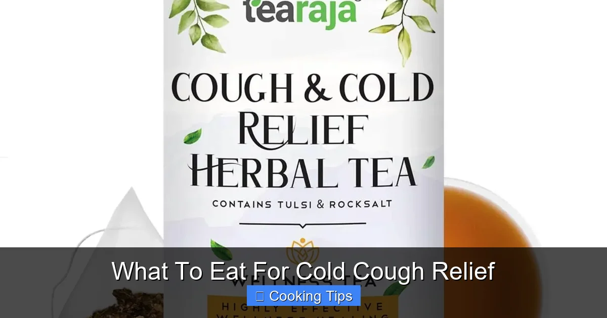 What To Eat For Cold Cough Relief
