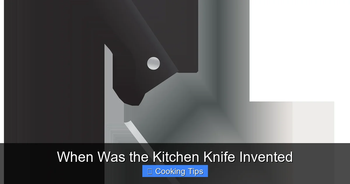 When Was the Kitchen Knife Invented