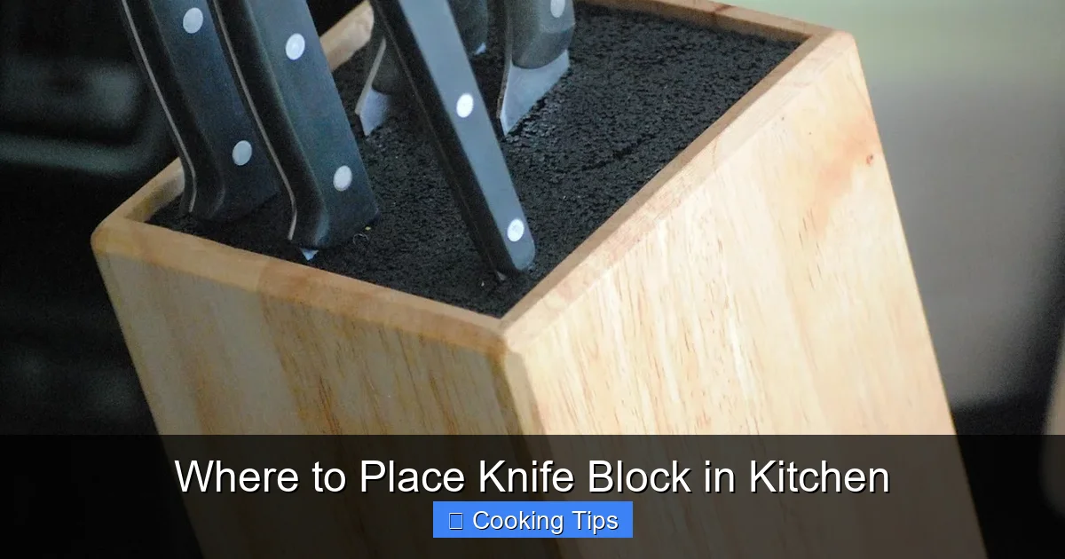 Where to Place Knife Block in Kitchen