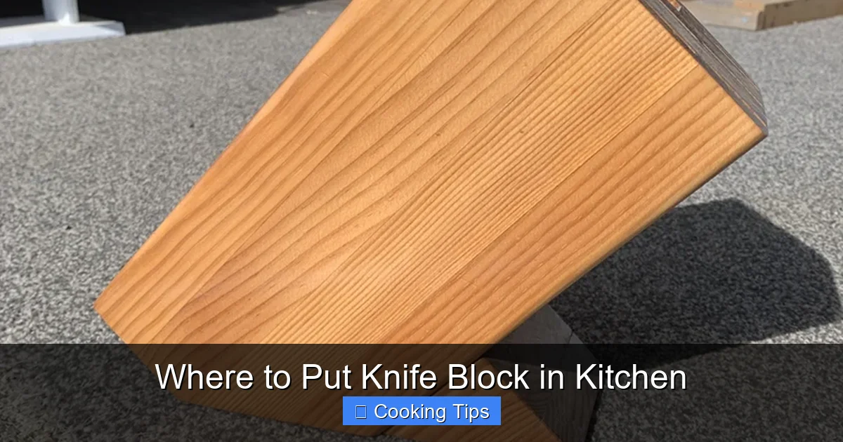 Where to Put Knife Block in Kitchen