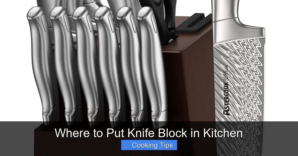 Where to Put Knife Block in Kitchen