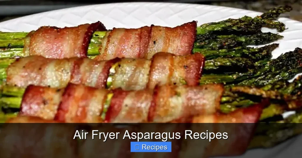 Air Fryer Asparagus Recipes