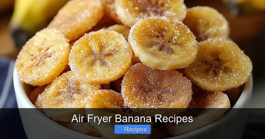 Air Fryer Banana Recipes