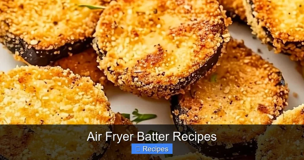 Air Fryer Batter Recipes