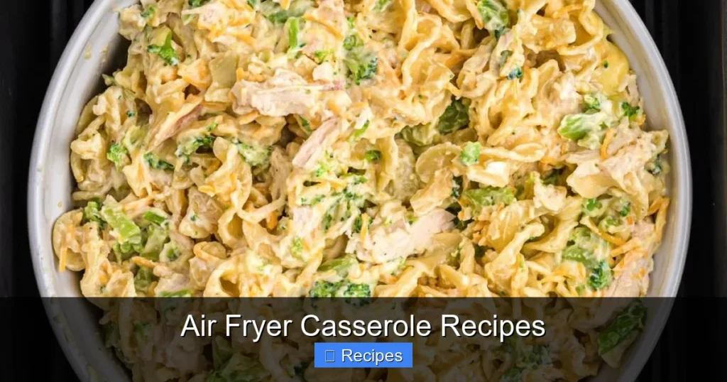 Air Fryer Casserole Recipes