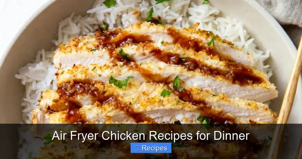 Air Fryer Chicken Recipes for Dinner