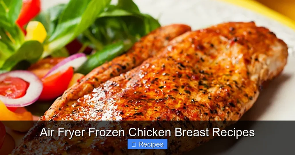 Air Fryer Frozen Chicken Breast Recipes