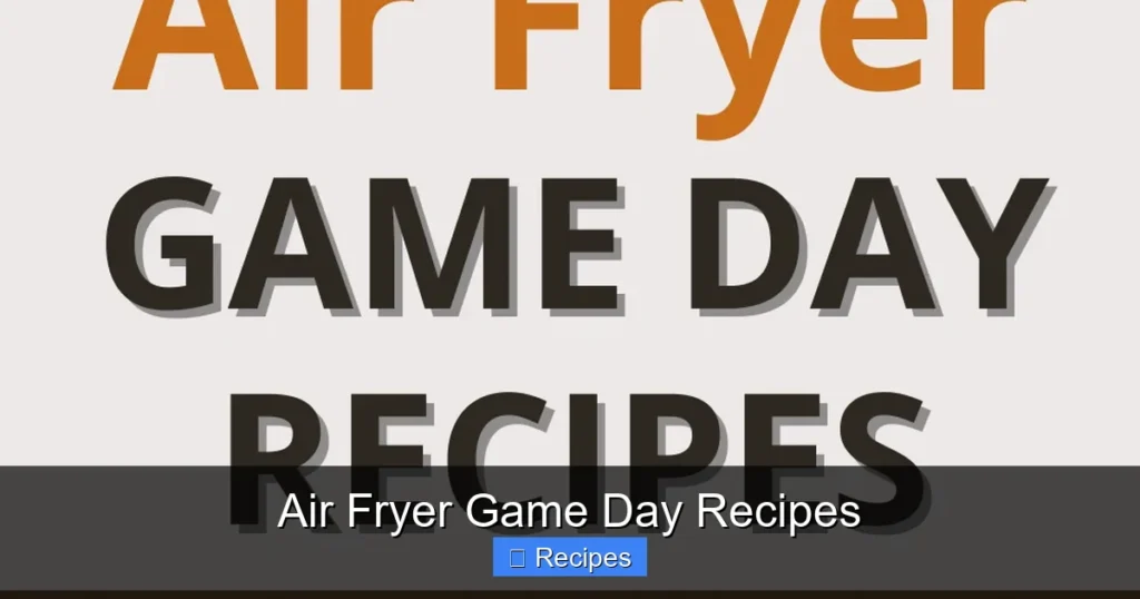 Air Fryer Game Day Recipes Air Fryer Game Day Recipes