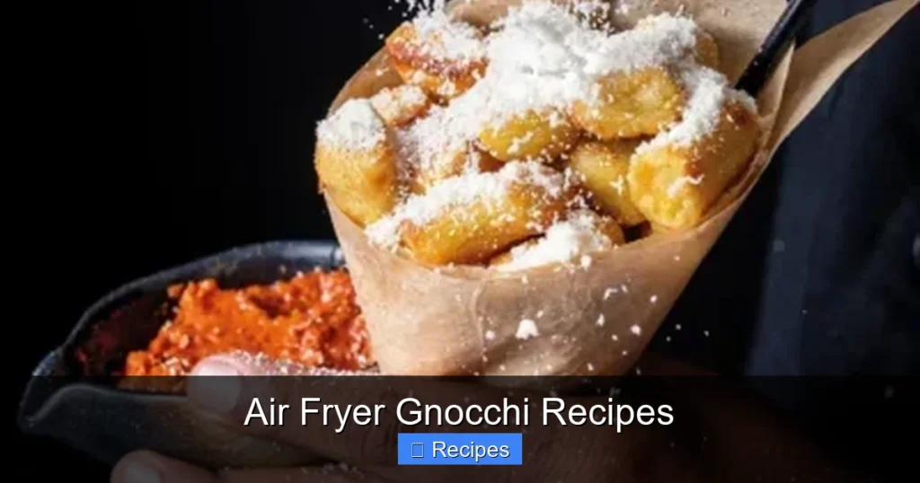 Air Fryer Gnocchi Recipes